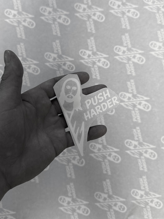 Push Harder Sticker
